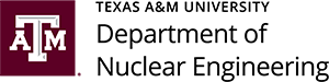 Nuclear Engineering - Texas A&M University